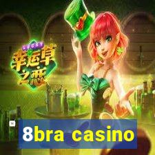 8bra casino